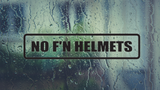 No F'n Helmets Wall Decal - Removable - Fusion Decals