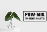 POW-MIA You Are Not Forgotten Wall Decal - Removable - Fusion Decals