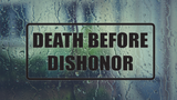 Death before dishonor Wall Decal - Removable - Fusion Decals