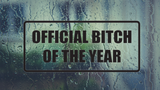 Official Bitch of the year Wall Decal - Removable - Fusion Decals