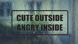 Cute outside angry inside Wall Decal - Removable - Fusion Decals