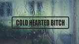 Cold hearted bitch Wall Decal - Removable - Fusion Decals