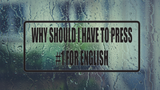 Why should I have to press #1 for english Wall Decal - Removable - Fusion Decals