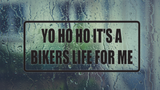 Yo ho ho it's bikers life for me Wall Decal - Removable - Fusion Decals