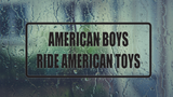 American boys ride american toys Wall Decal - Removable - Fusion Decals