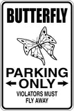 Butterfly Parking Only Sign Vinyl Wall Decal - Fusion Decals