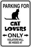 Parking for Cat Lovers Only Sign Vinyl Wall Decal - Fusion Decals