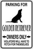 Parking for Golden Retriever Owners Only Sign Vinyl Wall Decal - Fusion Decals