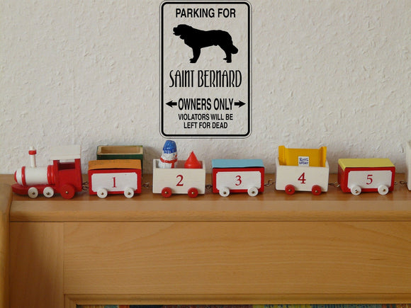 Parking for Saint Bernard Owners Only Sign Vinyl Wall Decal - Fusion Decals