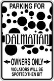 Parking for Dalmatian Owners Only #2 Sign Vinyl Wall Decal - Fusion Decals