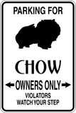 Parking for Chow Owners Only Sign Vinyl Wall Decal - Fusion Decals