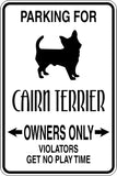 Parking for Cairn Terrier Owners Only Sign Vinyl Wall Decal - Fusion Decals