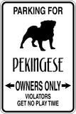 Parking for Pekingese Owners Only Sign Vinyl Wall Decal - Fusion Decals
