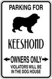 Parking for Keeshond Owners Only Sign Vinyl Wall Decal - Fusion Decals