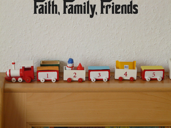 Faith, Family, Friends Style 27 Vinyl Wall Car Window Decal - Fusion Decals