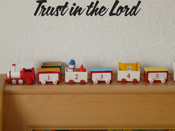 Trust in the Lord Style 12 Vinyl Wall Car Window Decal - Fusion Decals