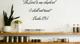 The Lord is my shepherd I shall not want - Psalm 23:1 Style 07 Vinyl Wall Car Window Decal - Fusion Decals