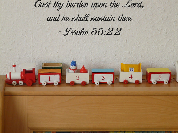 Cast thy burden upon the Lord, and he shall sustain thee - Psalm 55:22 Style 29 Vinyl Wall Car Window Decal - Fusion Decals