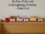 The fear of the Lord is the beginning of wisdom - Psalm 111:10 Style 15 Vinyl Wall Car Window Decal - Fusion Decals