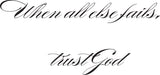 Fear not for I am with the - Isiah 43:5 Style 05 Vinyl Wall Car Window Decal - Fusion Decals
