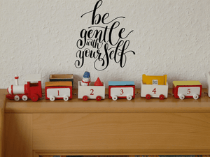 Be gentle with yourself Vinyl Wall Car Window Decal - Fusion Decals