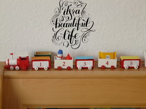 it's a beautiful life Vinyl Wall Car Window Decal - Fusion Decals