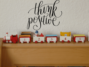 Think positive Vinyl Wall Car Window Decal - Fusion Decals