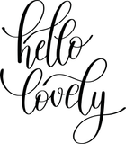 Hello Lovely Vinyl Wall Car Window Decal - Fusion Decals