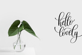 Hello Lovely Vinyl Wall Car Window Decal - Fusion Decals