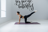 You give me butterflies Vinyl Wall Car Window Decal - Fusion Decals
