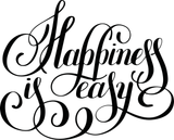 Happiness is easy Vinyl Wall Car Window Decal - Fusion Decals