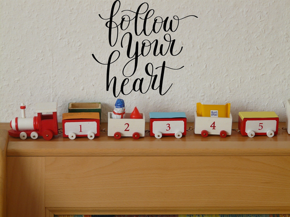 follow your heart Vinyl Wall Car Window Decal - Fusion Decals