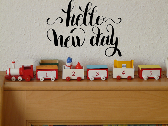 Hello new day Vinyl Wall Car Window Decal - Fusion Decals