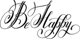 Be Happy Vinyl Wall Car Window Decal - Fusion Decals
