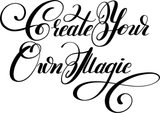 Create Your Own Magic Vinyl Wall Car Window Decal - Fusion Decals