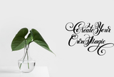 Create Your Own Magic Vinyl Wall Car Window Decal - Fusion Decals