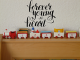 forever young -AT- heart Vinyl Wall Car Window Decal - Fusion Decals