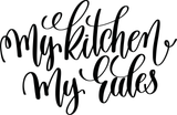 My kitchens my rules Vinyl Wall Car Window Decal - Fusion Decals