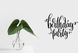 Birthday party Vinyl Wall Car Window Decal - Fusion Decals