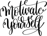 Motivate yourself Vinyl Wall Car Window Decal - Fusion Decals