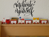 Motivate yourself Vinyl Wall Car Window Decal - Fusion Decals