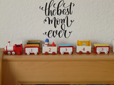 The best mom ever Vinyl Wall Car Window Decal - Fusion Decals
