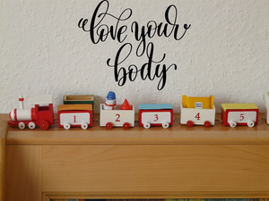 Love your body Vinyl Wall Car Window Decal - Fusion Decals