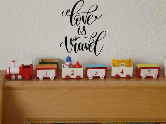 Love is travel Vinyl Wall Car Window Decal - Fusion Decals