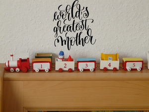 World's greatest mother Vinyl Wall Car Window Decal - Fusion Decals