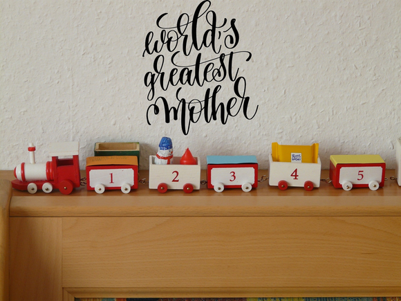 World's greatest mother Vinyl Wall Car Window Decal - Fusion Decals
