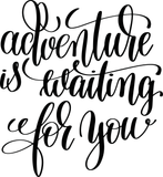 Adventure is waiting for you Vinyl Wall Car Window Decal - Fusion Decals