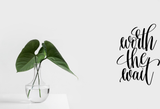 worth the wait Vinyl Wall Car Window Decal - Fusion Decals