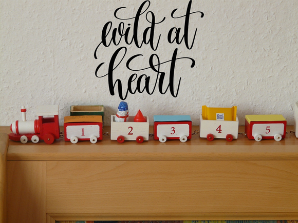 Wild at heart Vinyl Wall Car Window Decal - Fusion Decals