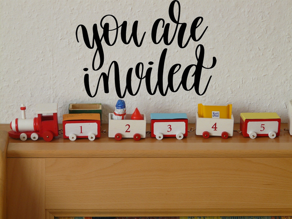 You are invited Vinyl Wall Car Window Decal - Fusion Decals